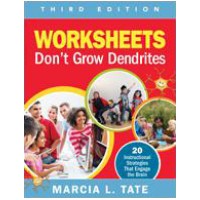 Worksheets Don't Grow Dendrites: 20 Instructional Strategies That Engage the Brain, 3rd Edition, Jan/2016