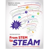 From Stem to Steam: Brain-Compatible Strategies and Lessons That Integrate the Arts, 2nd Edition, Apr/2018