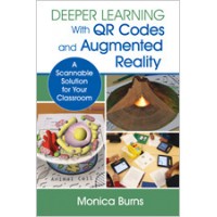 Deeper Learning with QR Codes and Augmented Reality: A Scannable Solution for Your Classroom, Apr/2016