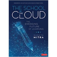 The School in the Cloud: The Emerging Future of Learning, Sep/2019