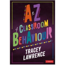 A to Z of Classroom Behaviour, May/2019