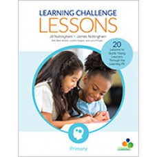 Learning Challenge Lessons, Primary: 20 Lessons to Guide Young Learners Through the Learning Pit, Oct/2018