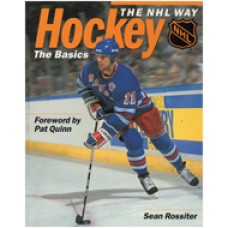 Hockey The NHL Way: The Basics