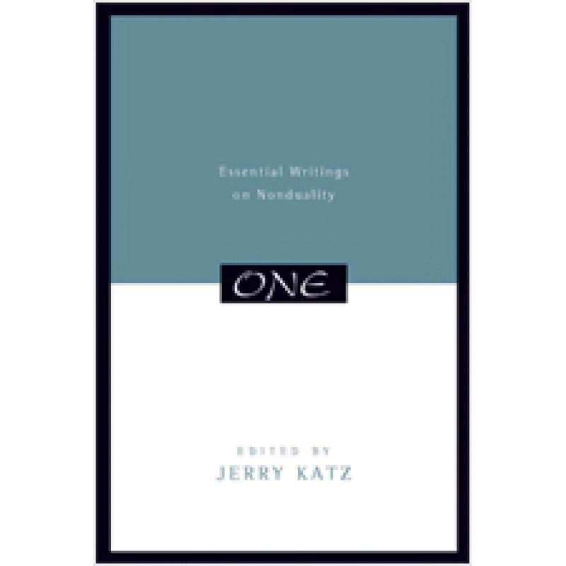 One: Essential Writings on Nonduality