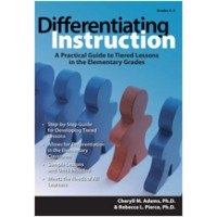 Differentiating Instruction: A Practical Guide to Tiered Lessons in the Elementary Grades
