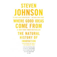 Where Good Ideas Come from: The Natural History of Innovation, Oct/2010