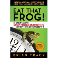 Eat That Frog!: 21 Great Ways to Stop Procrastinating and Get More Done in Less Time, 3rd Edition