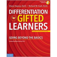 Differentiation for Gifted Learners: Going Beyond the Basics, Revised & Updated Edition