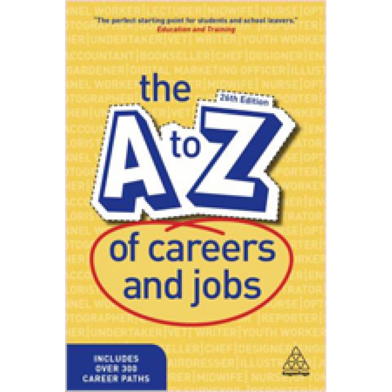 The A-Z of Careers and Jobs, 26th Edition, Oct/2020