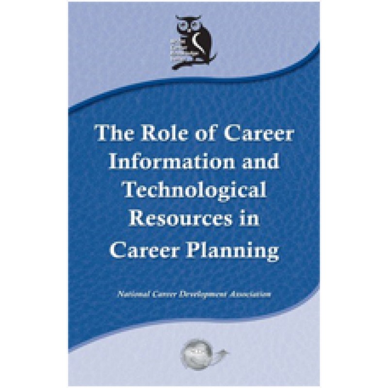 The Role of Career Information and Technological Resources in Career Planning