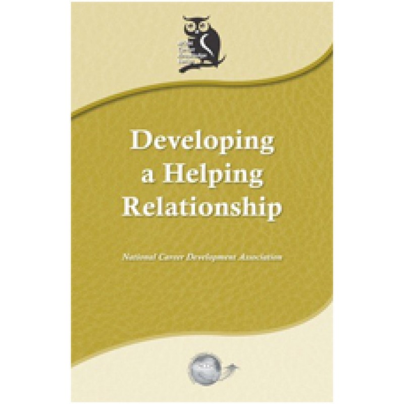 Developing a Helping Relationship