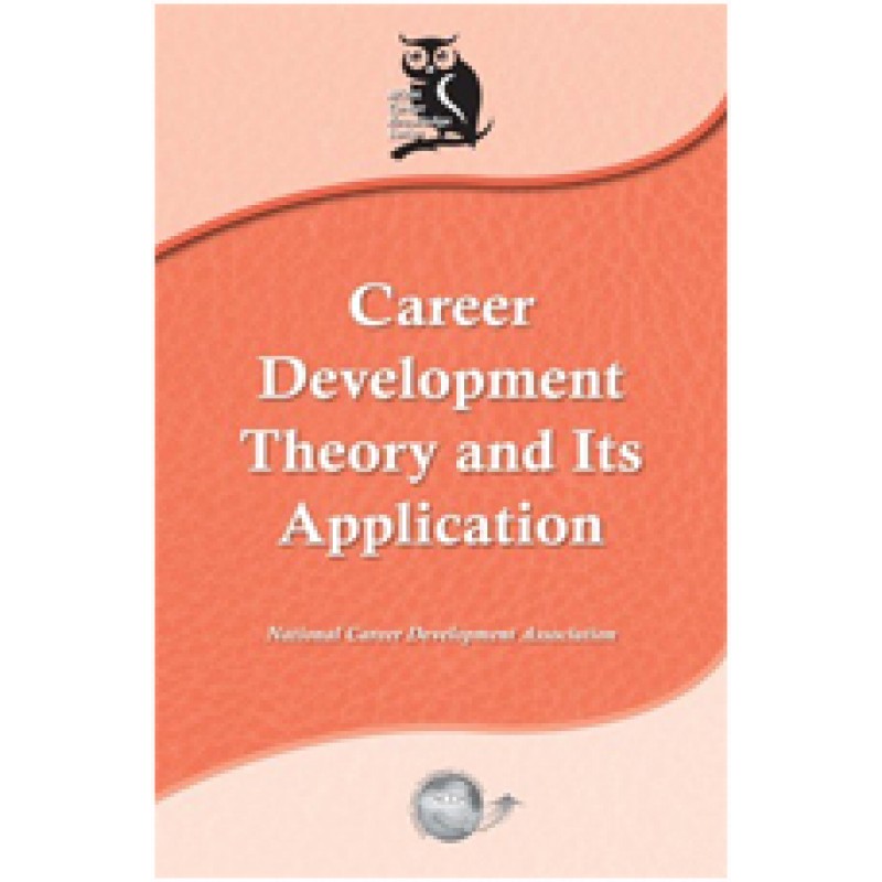 Career Development Theory and Its Application