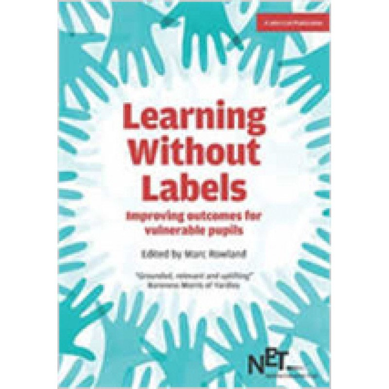 Learning without labels: Improving outcomes for vulnerable learners