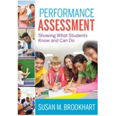 Performance Assessment: Showing What Students Know and Can Do, June/2015