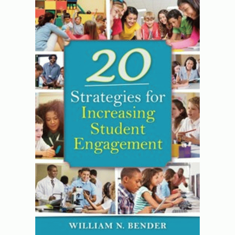20 Strategies for Increasing Student Engagement, Jul/2017