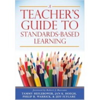 A Teacher’s Guide to Standards-Based Learning, Sep/2018