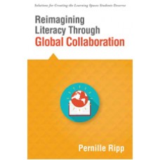 Reimagining Literacy Through Global Collaboration, Dec/2016