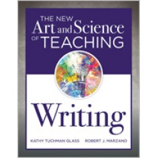 The New Art and Science of Teaching Writing, July/2018