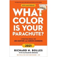 What Colour Is Your Parachute? 2021: Your Guide to a Lifetime of Meaningful Work and Career Success, Dec/2020