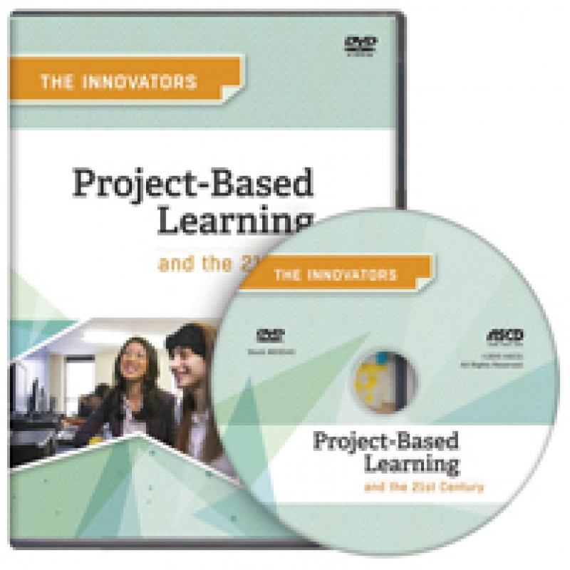 The Innovators: Project Based Learning And The 21st Century DVD, May/2013