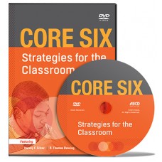 Core Six: Strategies For The Classroom DVD, April/2014