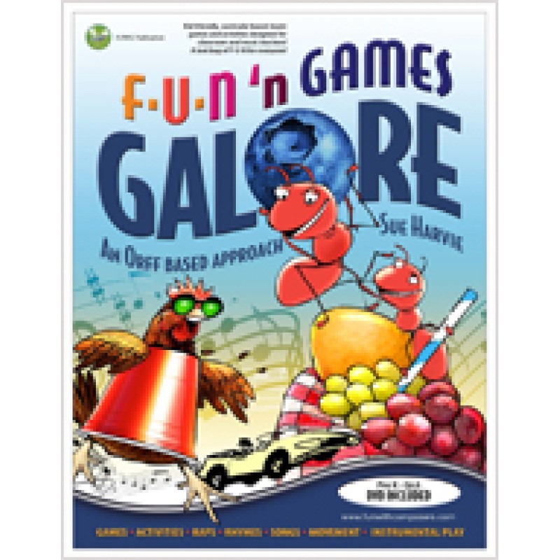 F-U-N ‘n Games Galore: Teacher’s Guide (Pre K–Gr.6)