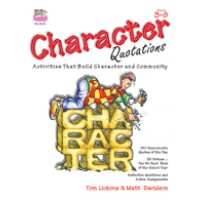 Character Quotations: Activities That Build Character and Community