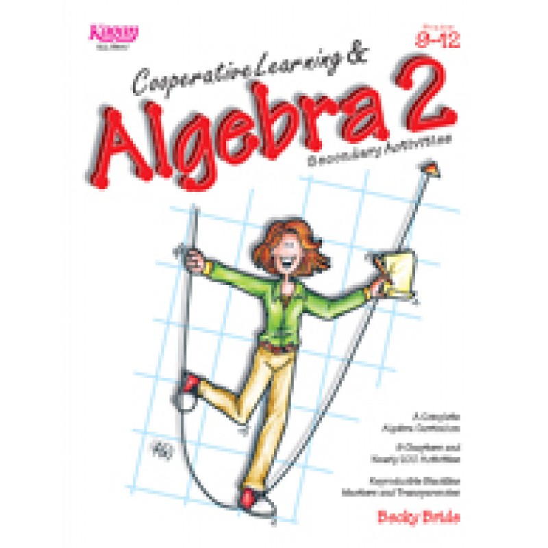 Cooperative Learning & Algebra 2: Secondary Activities