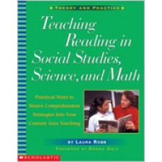 Teaching Reading in Social Studies, Science, and Math