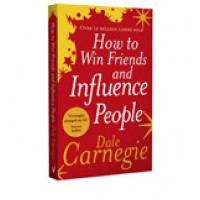 How to Win Friends and Influence People