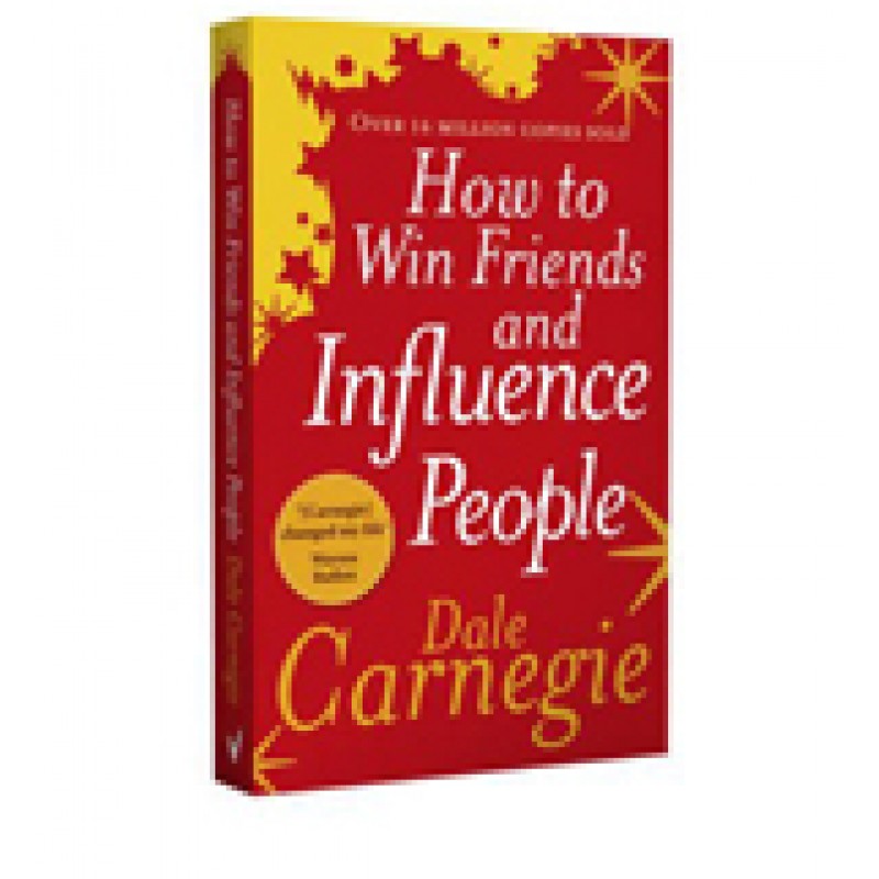 How to Win Friends and Influence People