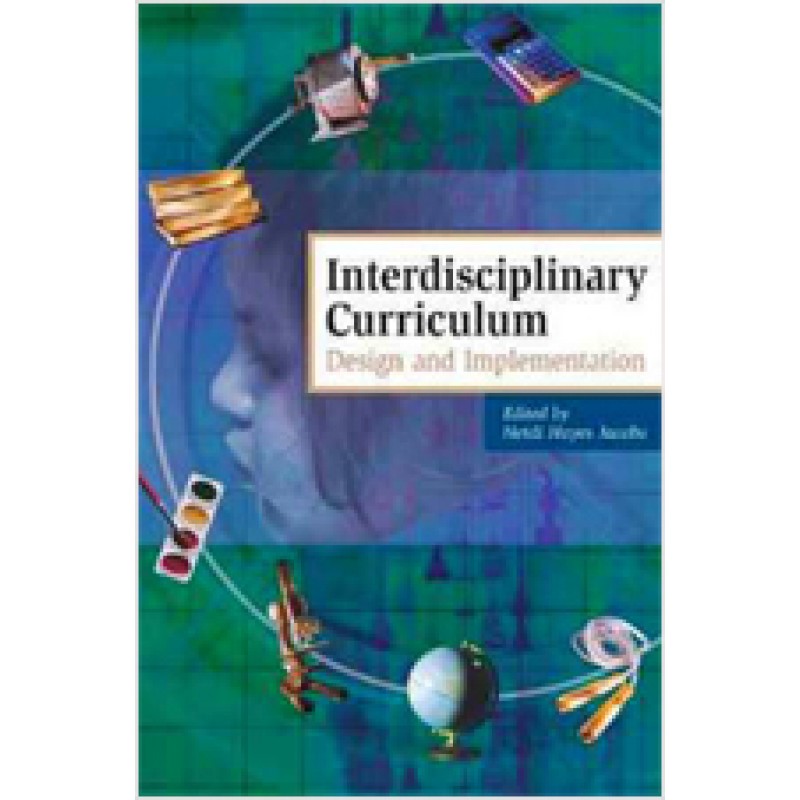 Interdisciplinary Curriculum: Design and Implementation