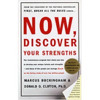 Now, Discover Your Strengths, [Re-Print)