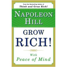 Grow Rich! With Peace of Mind