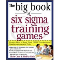 The Big Book of Six Sigma Training Games