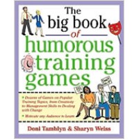 The Big Book of Humorous Training Games