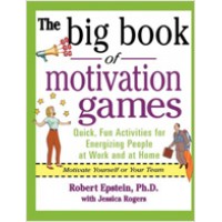 The Big Book of Motivation Games