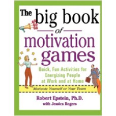 The Big Book of Motivation Games