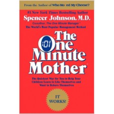 The One Minute Mother