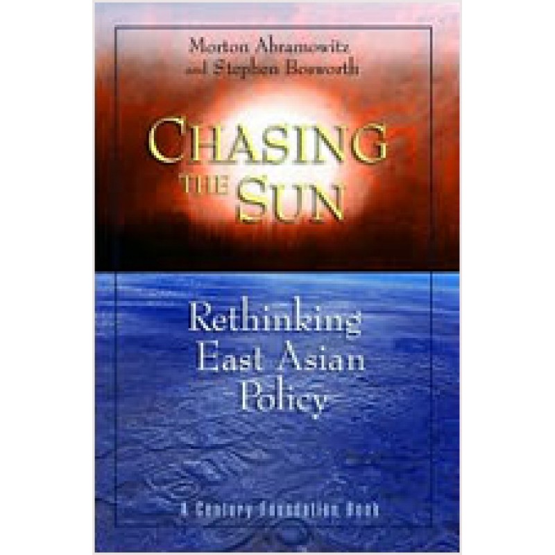 Chasing the Sun: Rethinking East Asian Policy