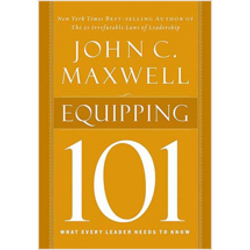 Equipping 101: What Every Leader Needs to Know