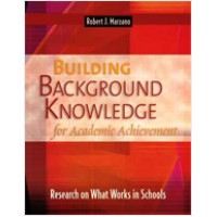 Building Background Knowledge for Academic Achievement: Research on What Works in Schools