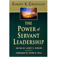 The Power of Servant Leadership