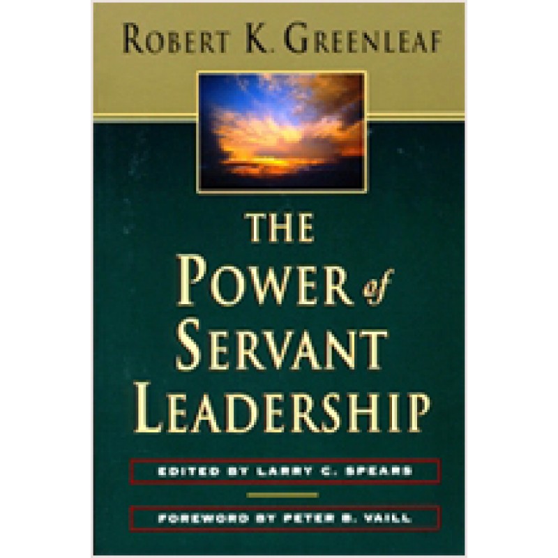 The Power of Servant Leadership