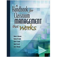 A Handbook for Classroom Management That Works