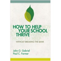 How to Help Your School Thrive Without Breaking the Bank, Feb/2009