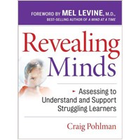 Revealing Minds: Assessing to Understand and Support Struggling Learners