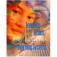 Teaching to the Brain's Natural Learning Systems