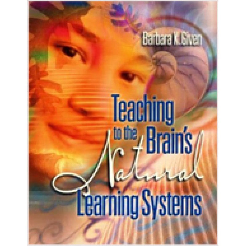 Teaching to the Brain's Natural Learning Systems