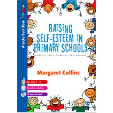 Raising Self-Esteem in Primary Schools: A Whole School Training Programme, Sep/2009